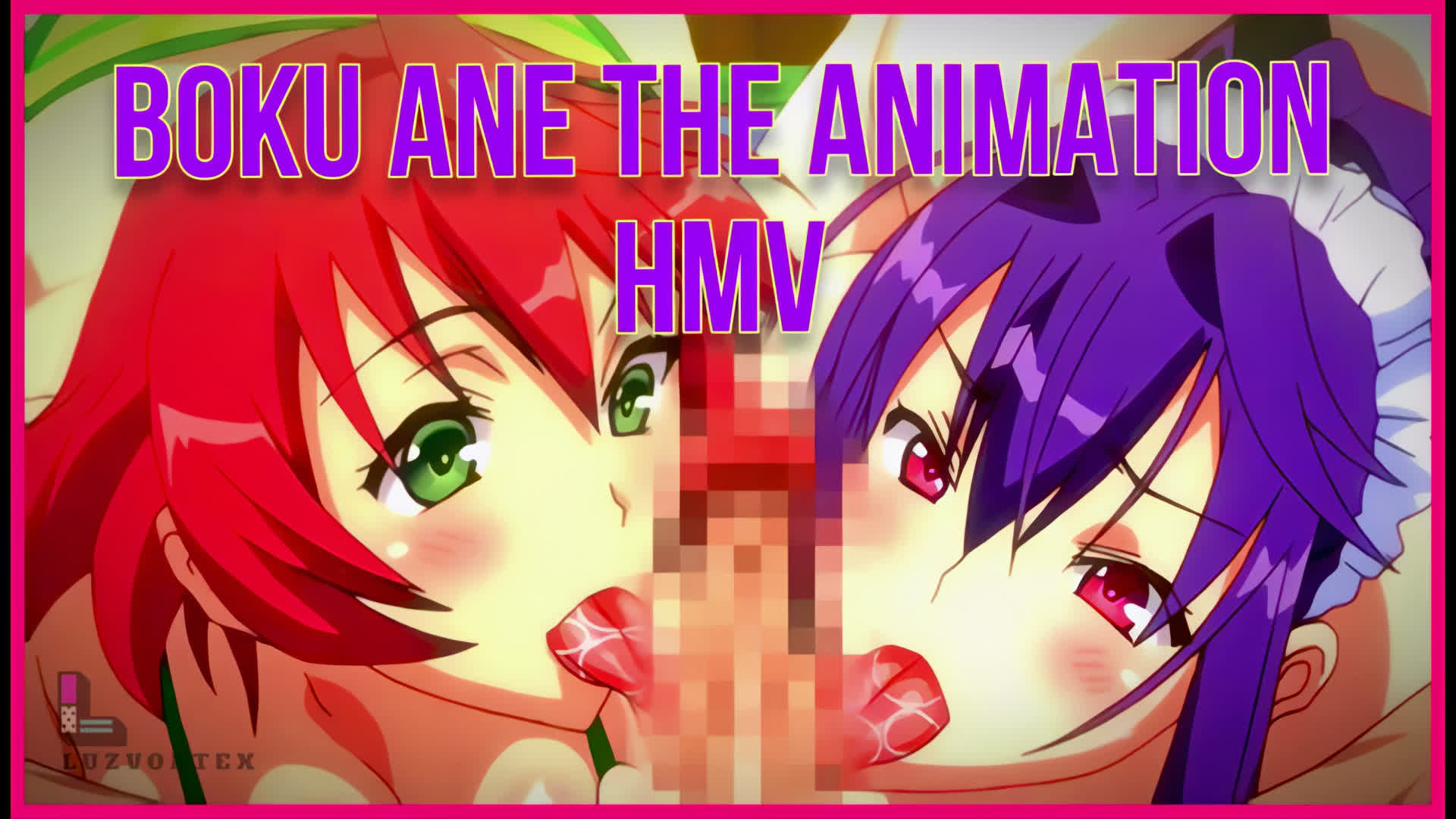 [LuzVortex] Boku Ane The Animation