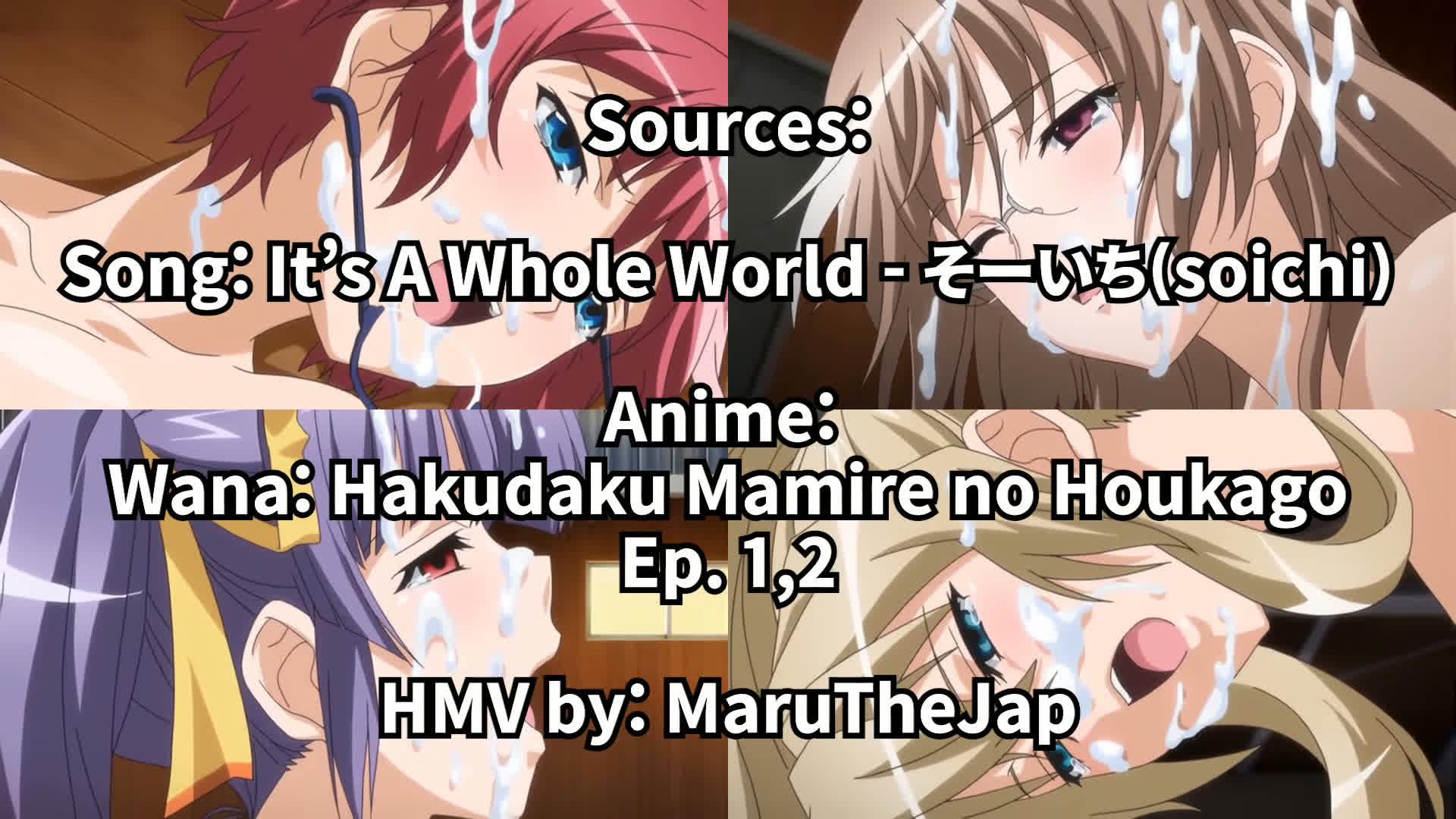 [MaruTheJap] It’s A Whole World – Wana Hakudaku Mamire no Houkago