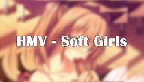 [Vb2vAdpD] Soft Girls