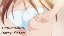 [hmvmaniac] Horny Sisters