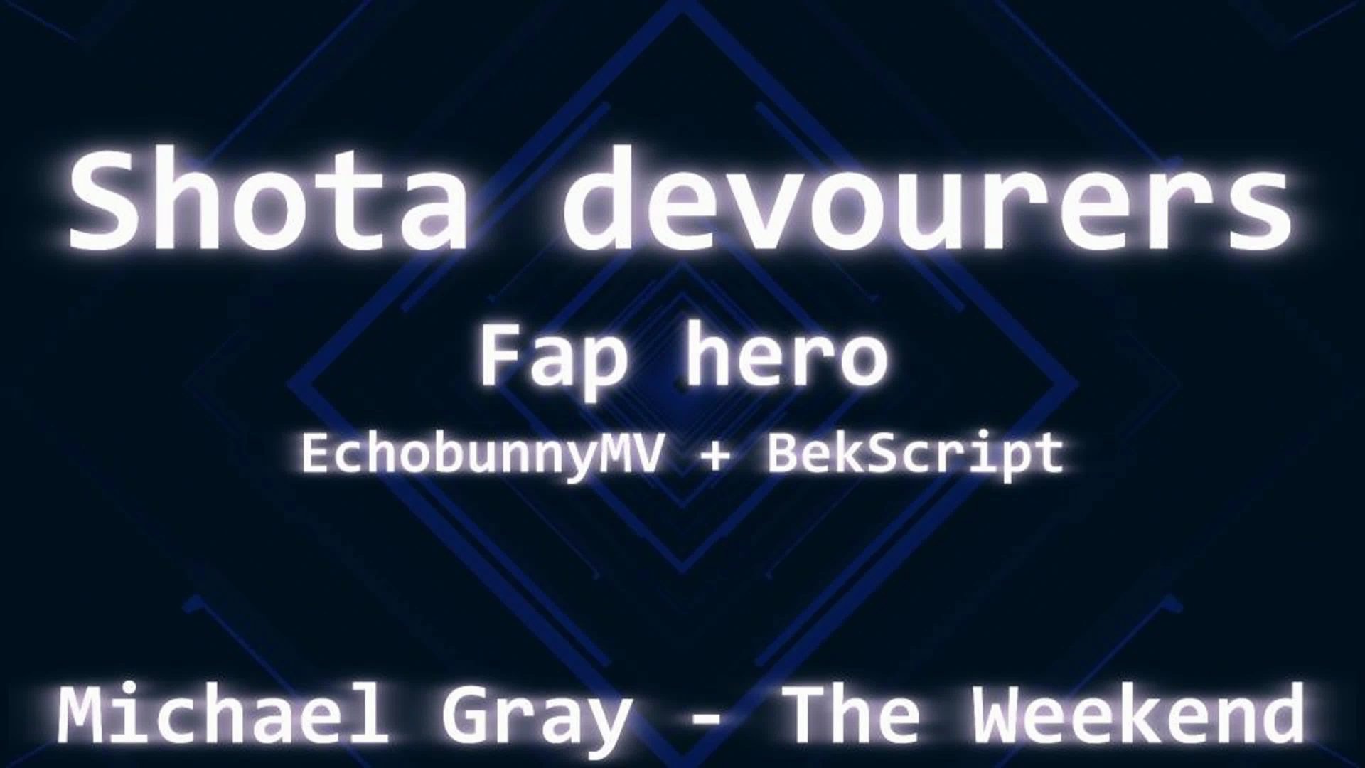 [EchobunnyMV] Shota devourers Fap Hero