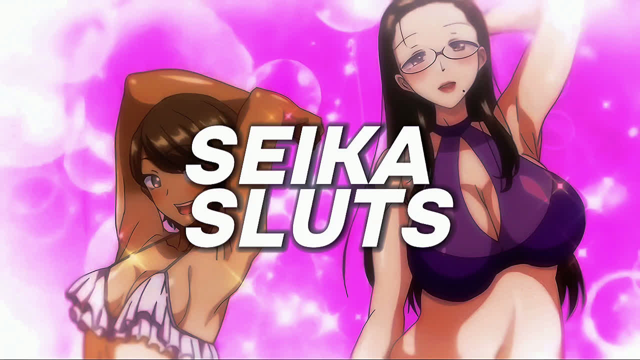 [AKANE] Seika Sluts