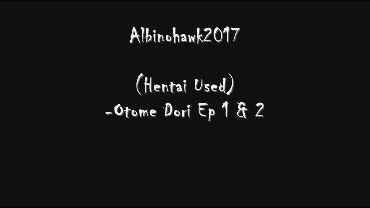[Albinohawk] Otome Dori Remastered