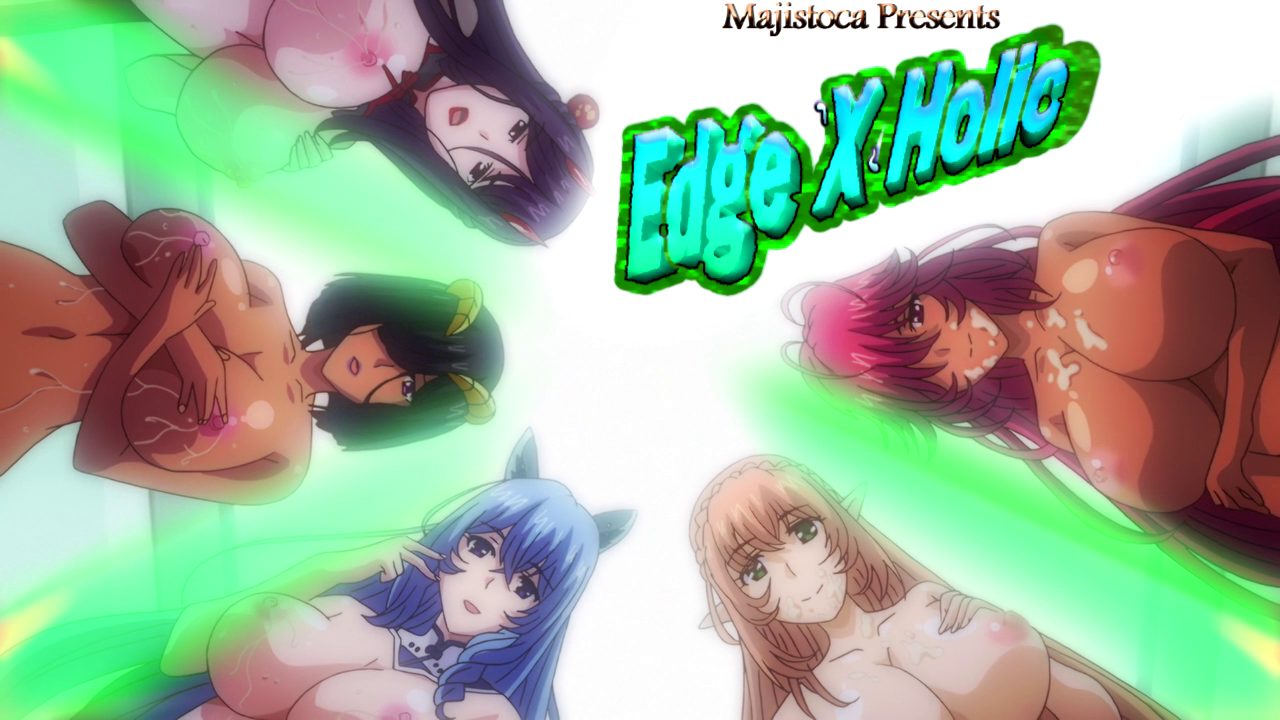 [Majistoca] Edge X Holic