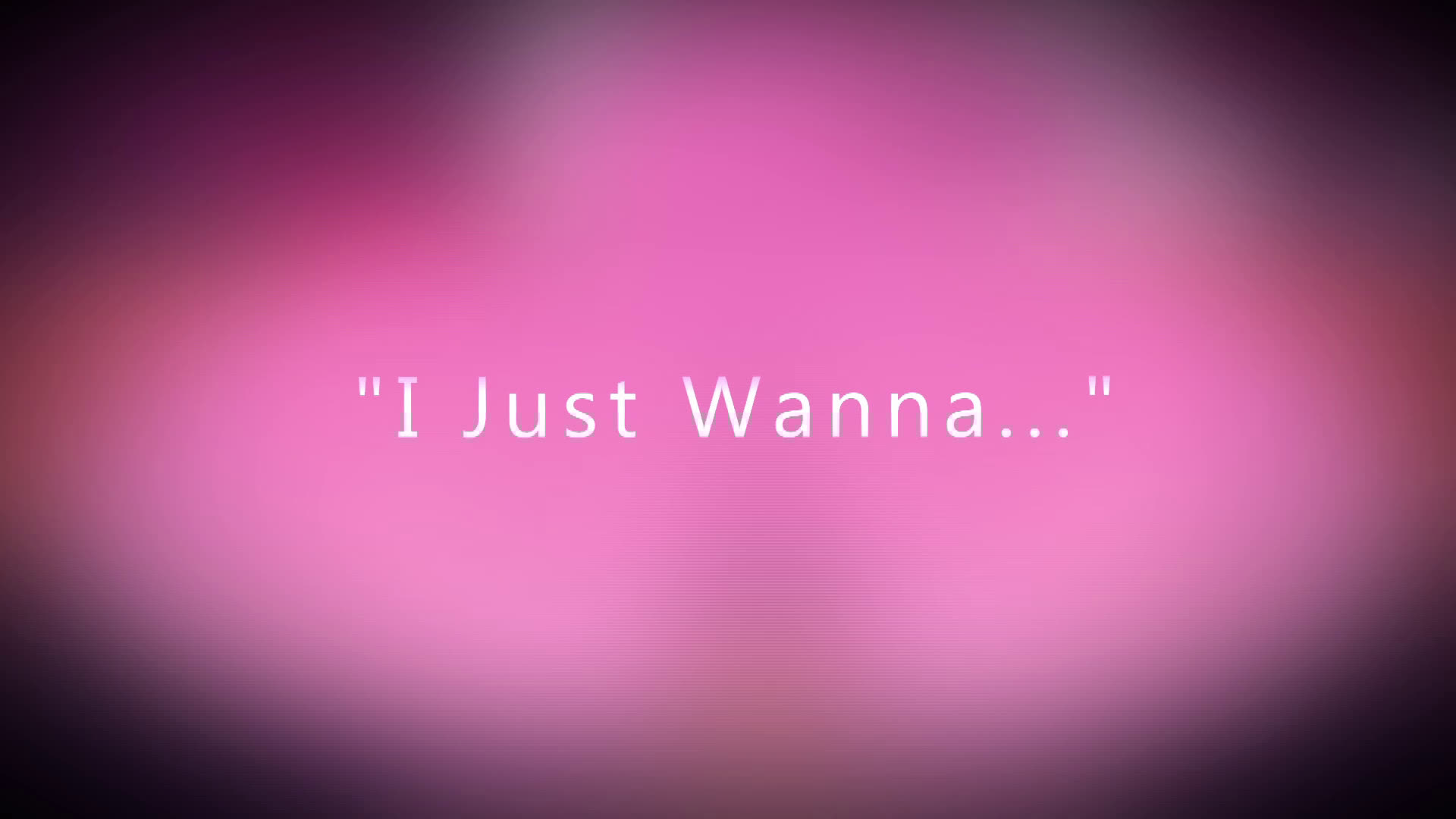 [gh3ttolobsta] I Just Wanna