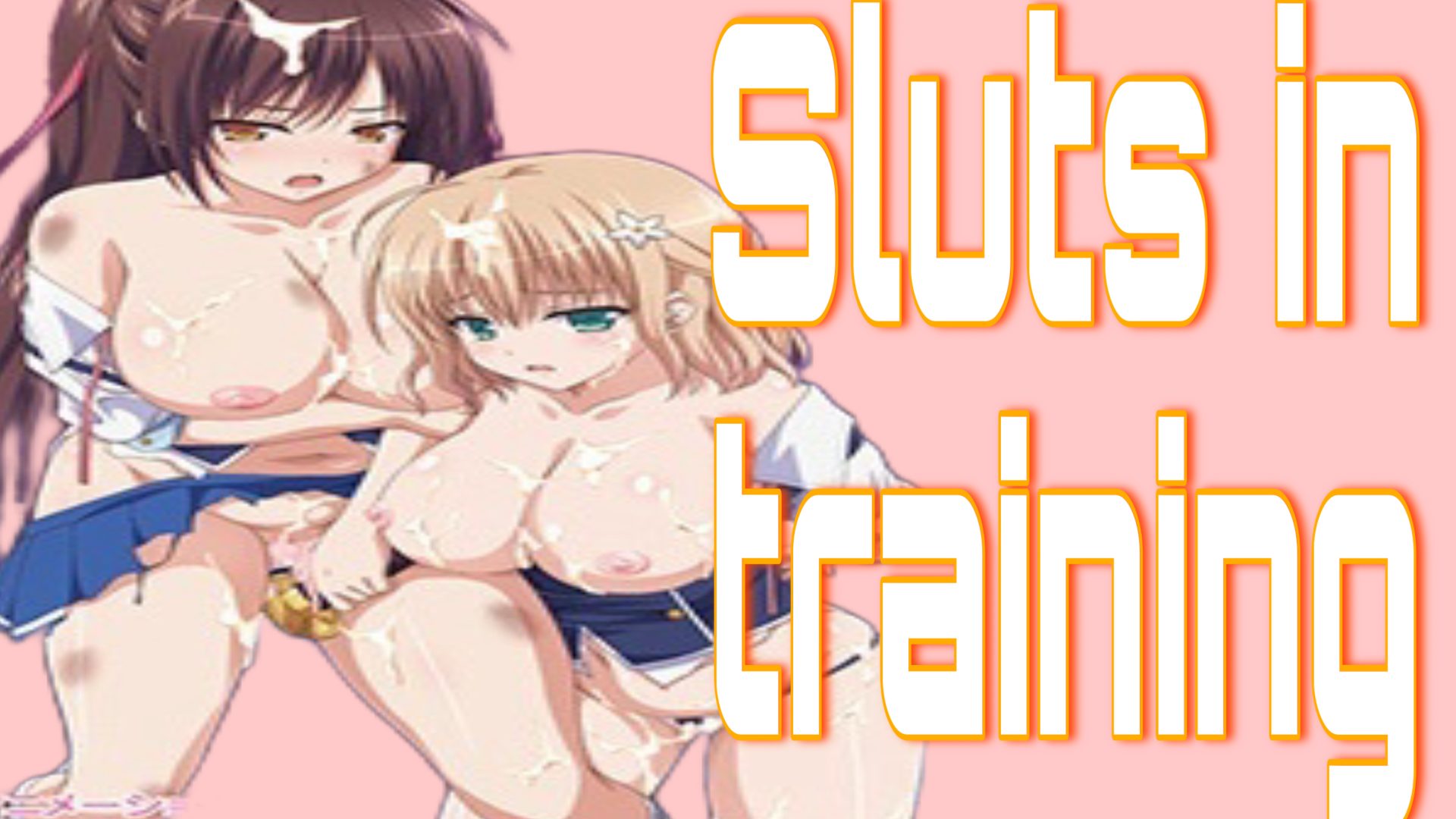[NTRfella] Sluts in training