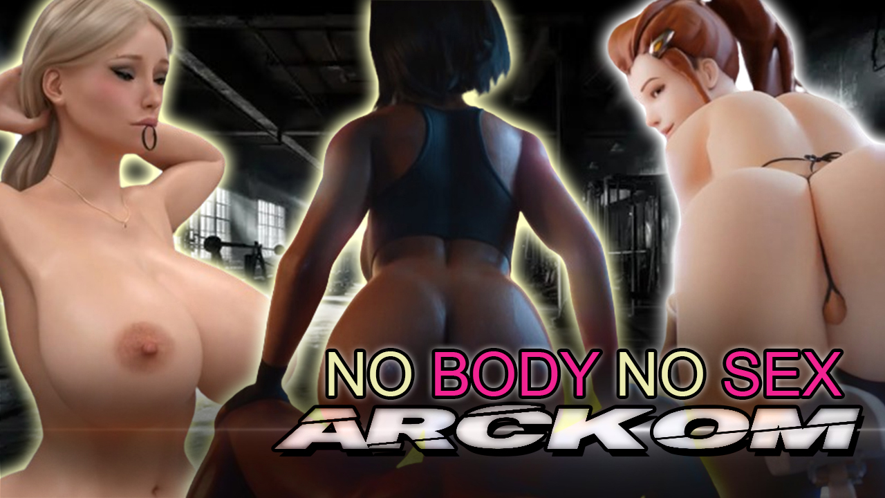 [Arckom] (3D) NO BODY NO SEX